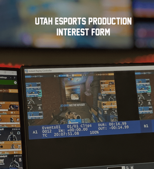 Utah Esports Production Interest Form